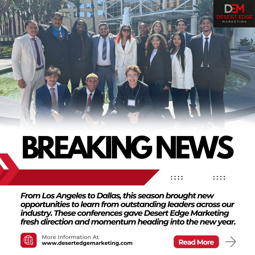 Desert Edge Marketing Leadership Conference Recap — Los Angeles and Dallas
